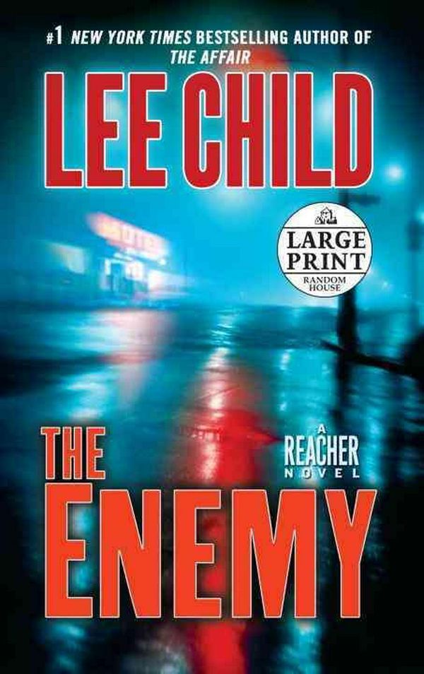 Cover Art for 9780739378526, The Enemy by Lee Child
