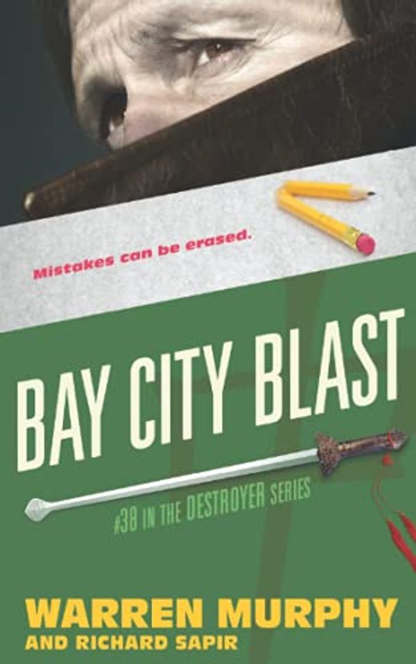 Cover Art for 9781944073640, Bay City Blast by Warren Murphy