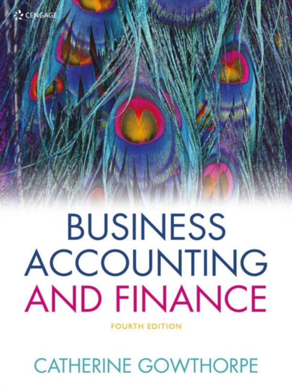 Cover Art for 9781473749351, Business Accounting & Finance by Catherine Gowthorpe