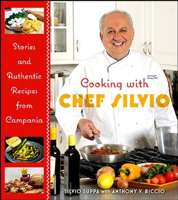 Cover Art for 9781438433639, Cooking with Chef Silvio by Silvio Suppa