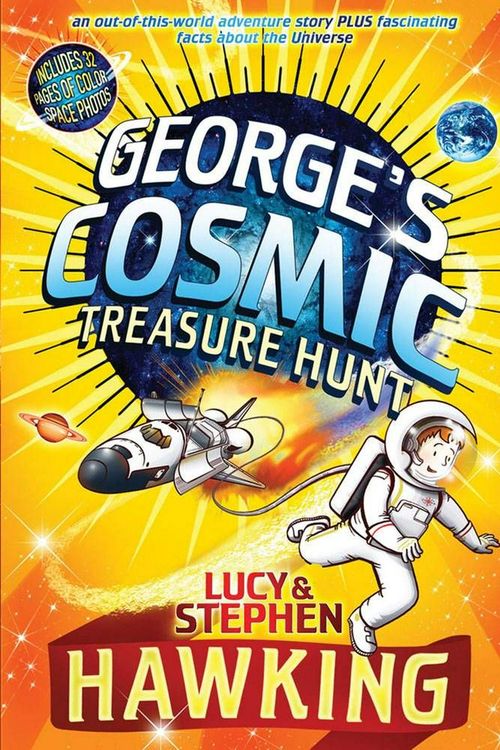 Cover Art for 9781416986713, George's Cosmic Treasure Hunt by Lucy Hawking, Stephen Hawking