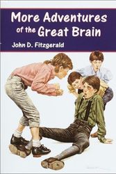Cover Art for 9780613300377, More Adventures of the Great Brain by John D. Fitzgerald