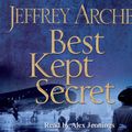 Cover Art for 9780230769670, Best Kept Secret: Clifton Chronicles 3 by Jeffrey Archer