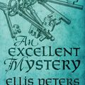 Cover Art for 9781784080617, An Excellent Mystery by Ellis Peters