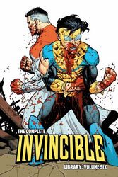 Cover Art for 9781534327238, Invincible Complete Library HC Vol. 06 by Kirkman,Robert