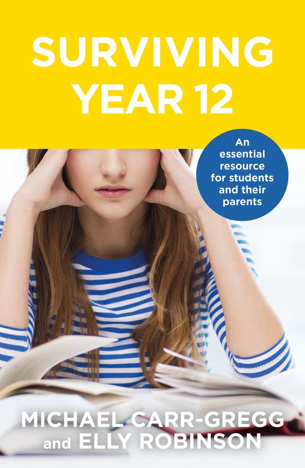 Cover Art for 9780143796589, Surviving Year 12 by Michael Carr-Gregg