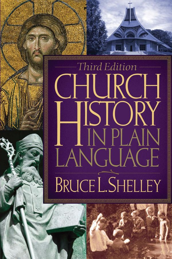 Cover Art for 9781418530051, Church History in Plain Language by Bruce Shelley