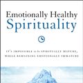 Cover Art for 9780310342472, Emotionally Healthy Spirituality by Peter Scazzero