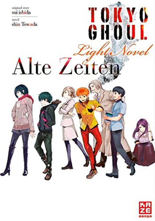 Cover Art for 9782889214464, Tokyo Ghoul 03: Alte Zeiten: Light Novel Band 3 by Sui Ishida, Shin Towada