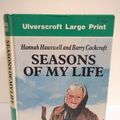 Cover Art for 9780708923061, Seasons of My Life by Hannah Hauxwell