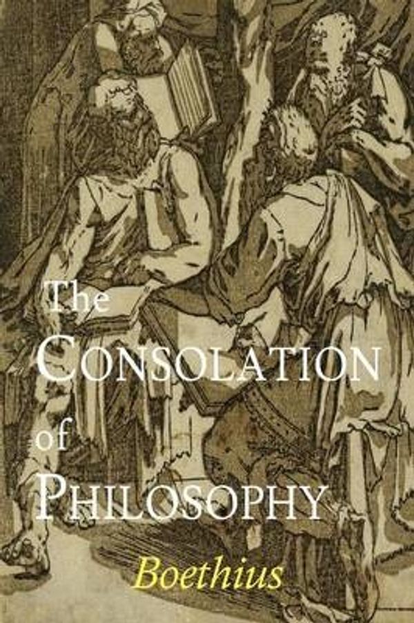 Cover Art for 9781614279181, The Consolation of Philosophy by Boethius