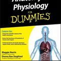 Cover Art for 9780470923269, Anatomy & Physiology for Dummies by Maggie Norris, Donna Rae Siegfried