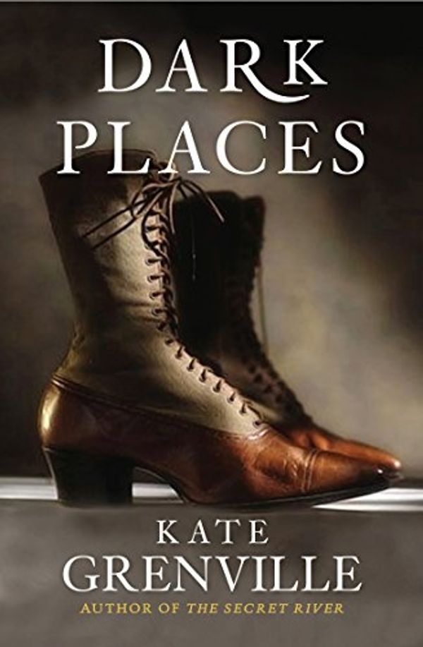Cover Art for 9781921520259, Dark Places by Grenville Kate