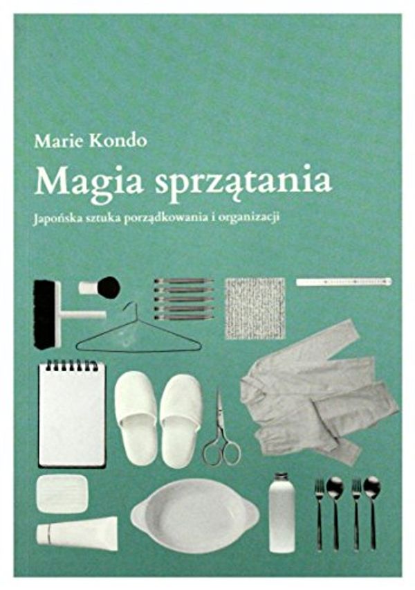 Cover Art for 9788377589823, Magia sprzatania by Marie Kondo