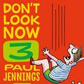 Cover Art for B00PBL17L4, Don't Look Now Book 3: Hair Cut and Just a Nibble by Paul Jennings, Andrew Weldon