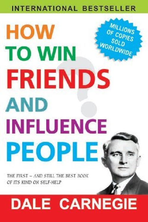Cover Art for 8601418085683, [(How to Win Friends and Influence People in the Digital Age )] [Author: Dale Carnegie] [Dec-2012]: Written by Dale Carnegie, 2013 Edition, Publisher: SIMON & SCHUSTER [Paperback] by Dale Carnegie