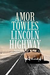 Cover Art for 9783446274006, Lincoln Highway: Roman by Amor Towles