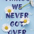 Cover Art for 9781399713757, Things We Never Got Over by Lucy Score