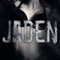 Cover Art for 9781682304952, Jaden: Jaded Series, Book 3 by Tijan