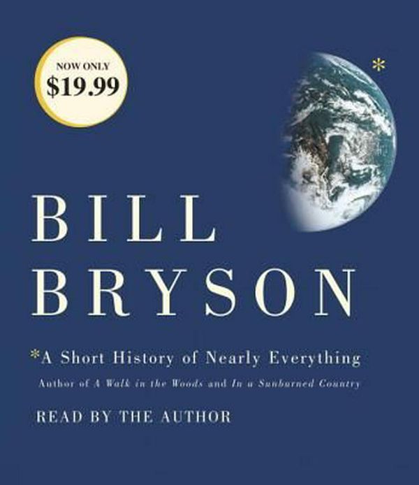 Cover Art for 9780525492139, A Short History of Nearly Everything by Bill Bryson