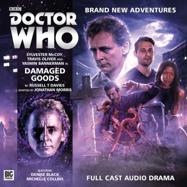 Cover Art for 9781781784396, Doctor Who: Damaged Goods by Jonathan Morris, Russell T. Davies