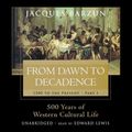 Cover Art for 9781470887414, From Dawn to Decadence by Jacques Barzun