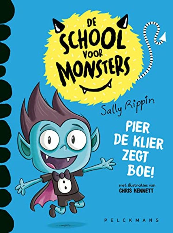 Cover Art for 9789464290295, Pier de klier zegt boe! (De school voor monsters) by Sally Rippin