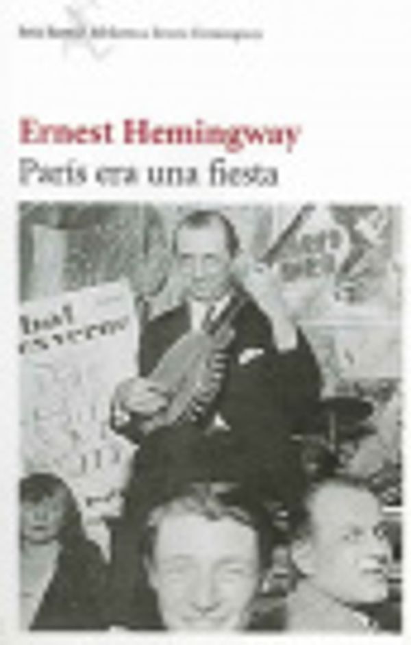 Cover Art for 9789871144372, Paris Era Una Fiesta by Ernest Hemingway