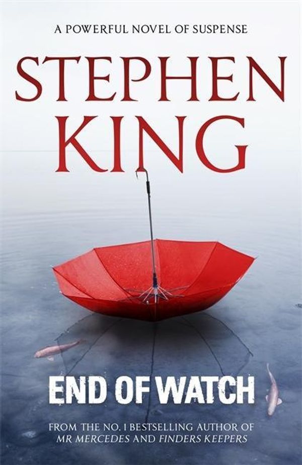 Cover Art for 9781473634008, End of Watch by Stephen King