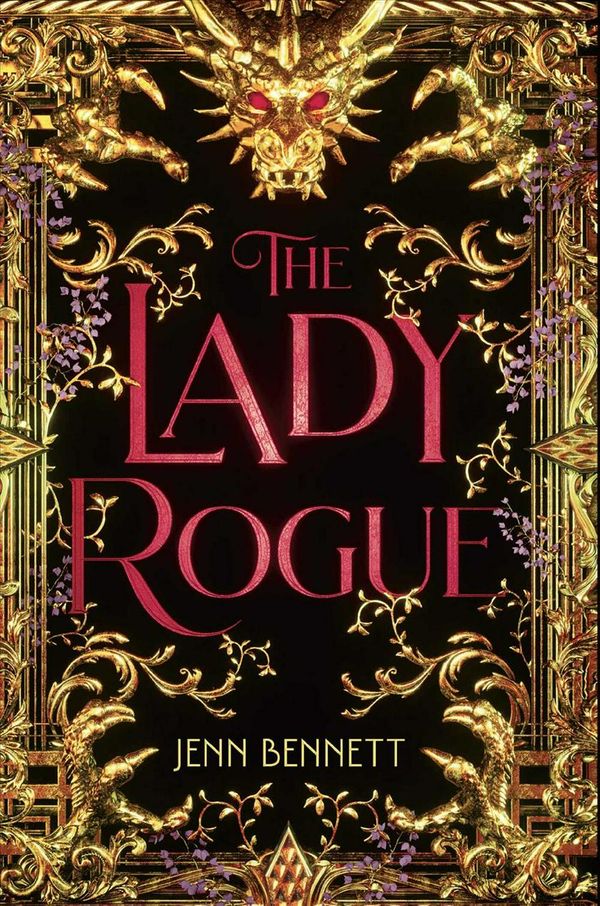 Cover Art for 9781534431997, The Lady Rogue by Jenn Bennett