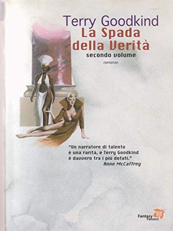 Cover Art for 9788834709771, La spada della verità (Vol. 2) by Terry Goodkind