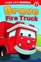 Cover Art for 9781434230294, Brave Fire Truck by Melinda Melton Crow