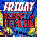 Cover Art for 9781612423852, Friday by Robert A. Heinlein