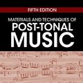 Cover Art for 9781138714199, Materials and Techniques of Post-Tonal Music by Stefan Kostka, Matthew Santa