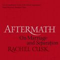 Cover Art for 9780571277667, Aftermath by Rachel Cusk