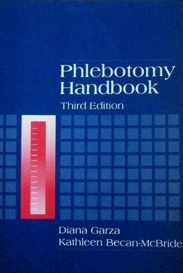 Cover Art for 9780838579008, Phlebotomy Handbook by Diana Garza