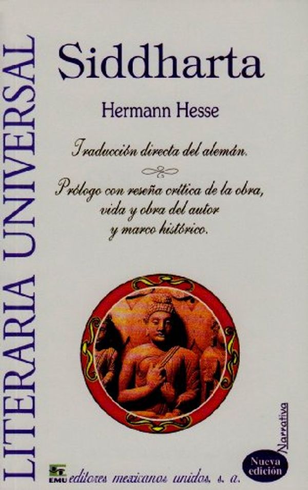 Cover Art for 9789681501228, Siddharta by Hermann Hesse, Carmen Grossi