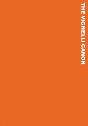 Cover Art for 9783037782255, The Vignelli Canon by Massimo Vignelli