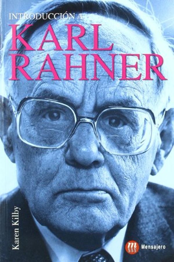 Cover Art for 9788427130203, Introducción a Karl Rahner by Karen Kilby