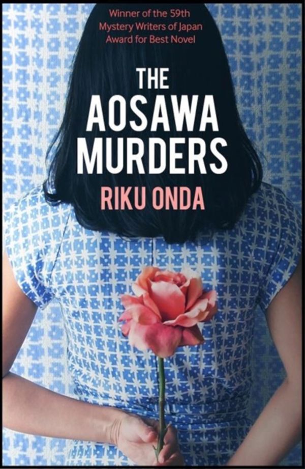 Cover Art for 9781912242245, Aosawa Murders by Riku Onda