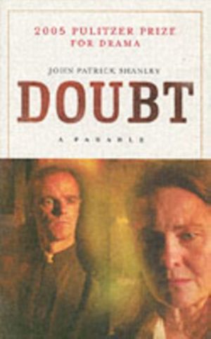 Cover Art for 9781559362764, Doubt by John Patrick Shanley