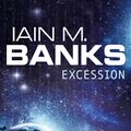 Cover Art for 9780748110001, Excession by Iain M. Banks