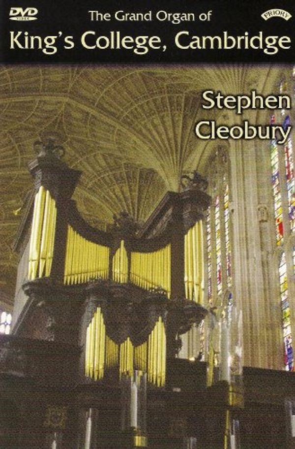 Cover Art for 5028612220031, The Grand Organ of King's College, Cambridge: Stephen Cleobury [DVD] by Unknown