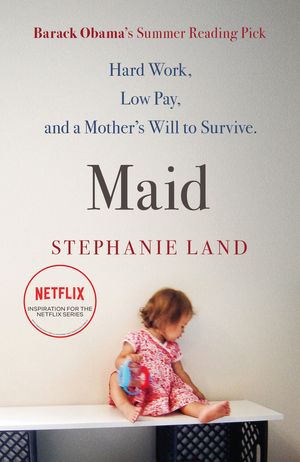 Cover Art for 9781409187394, Maid by Stephanie Land