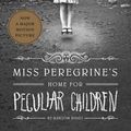 Cover Art for 9781594744761, Miss Peregrine's Home for Peculiar Children by Ransom Riggs