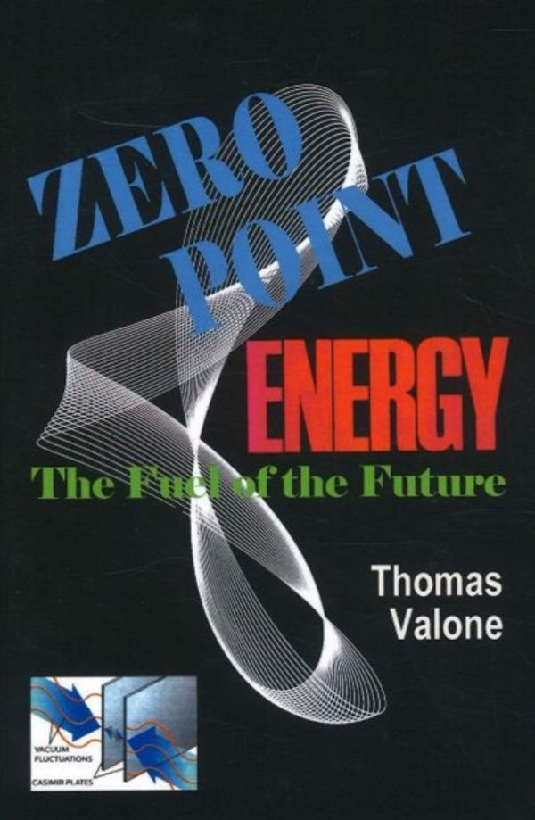 Cover Art for 9780964107021, Zero Point Energy by Thomas Valone (author)