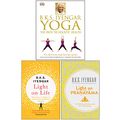 Cover Art for 9789123956739, Yoga The Path to Holistic Health [Hardcover], Light on Life, Light on Pranayama 3 Books Collection Set By B.K.S. Iyengar by B.k.s. Iyengar