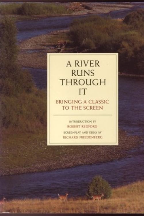 Cover Art for 9780944439500, A River Runs Through It by Friedenberg, Richard/ Redford, Robert