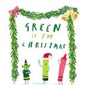Cover Art for B091K498P5, Green is for Christmas by Drew Daywalt