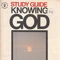 Cover Art for 9780340201923, Knowing God: Study Guide (Hodder Christian paperbacks) by J. I. Packer